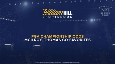 golf betting william hill|PGA Championship Odds: McIlroy, Thomas Co .